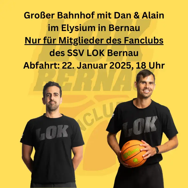 Fanclub trifft Lok - Januar 2025: Dan Oppland & Alain Phiilppart de Foy